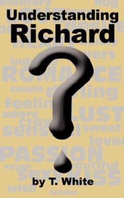 Understanding Richard 1425982433 Book Cover