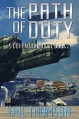 The Path of Duty 1989314031 Book Cover