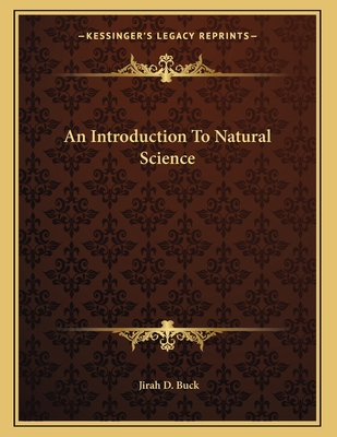 An Introduction To Natural Science 1163009075 Book Cover