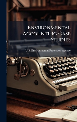 Environmental Accounting Case Studies 1025144694 Book Cover