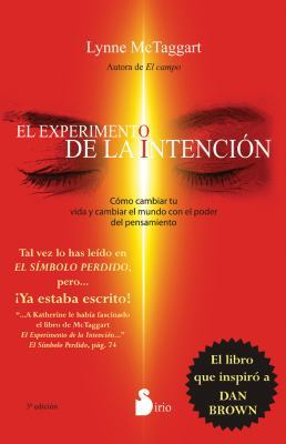 El Experimento de la Intencion = The Intention ... [Spanish] 8478085777 Book Cover