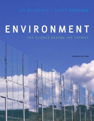Environment: The Science Behind the Stories Plu... 0321712730 Book Cover