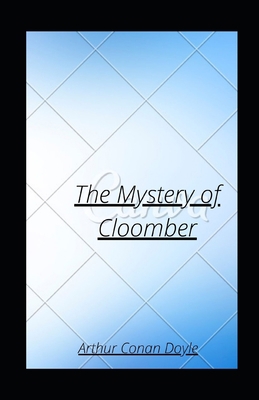 The Mystery of Cloomber B08K4K2J4J Book Cover