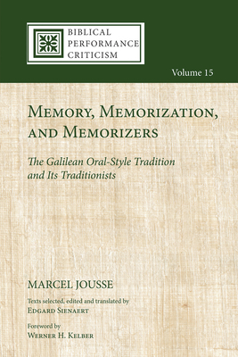 Memory, Memorization, and Memorizers 1532633920 Book Cover