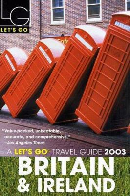 Let's Go 2003: Britain & Ireland 0312305664 Book Cover
