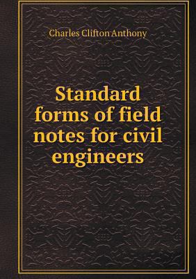 Standard forms of field notes for civil engineers 5518694865 Book Cover