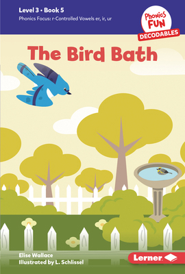The Bird Bath: Book 5 B0CPM3W179 Book Cover