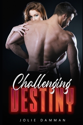 Challenging Destiny: An Arranged Marriage Dark ... B08992KQ8T Book Cover
