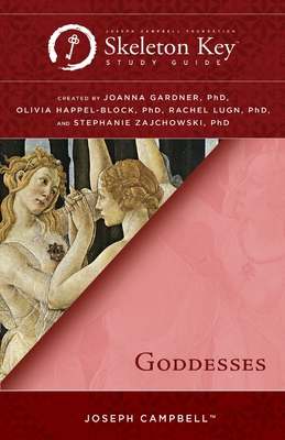 Goddesses: A Skeleton Key Study Guide 1611780365 Book Cover