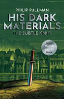 The Subtle Knife (His Dark Materials) 1407186116 Book Cover