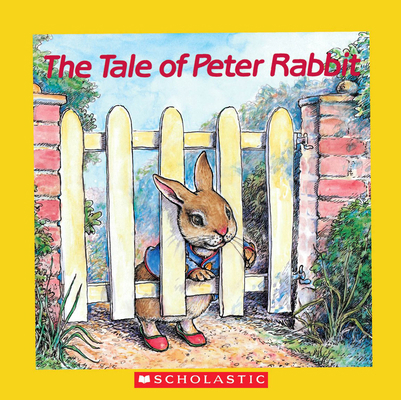 The Tale of Peter Rabbit 0590607308 Book Cover