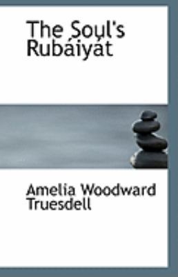 The Soul's Rubaiyat 1113250461 Book Cover