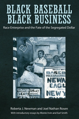 Black Baseball, Black Business: Race Enterprise... 1617039543 Book Cover