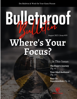 Bulletproof Bulletin: August 2023 B0CC7LLX7R Book Cover