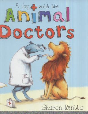 Day with the Animal Doctors 1407116460 Book Cover