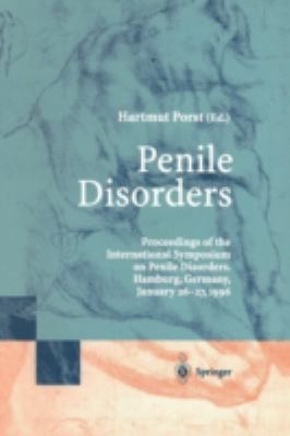 Penile Disorders: International Symposium on Pe... 3540616748 Book Cover