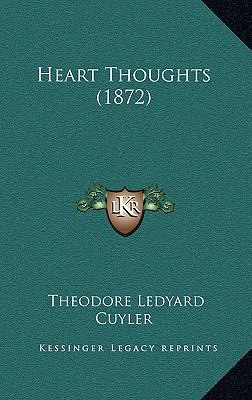 Heart Thoughts (1872) 1164693441 Book Cover