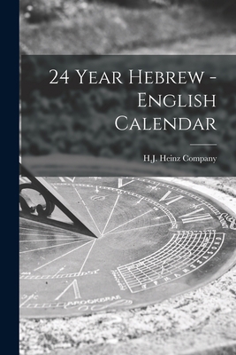 24 Year Hebrew - English Calendar 1017214530 Book Cover