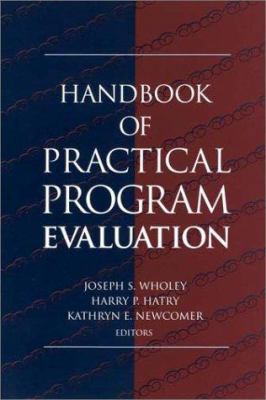 Handbook of Practical Program Evaluation 1555426573 Book Cover