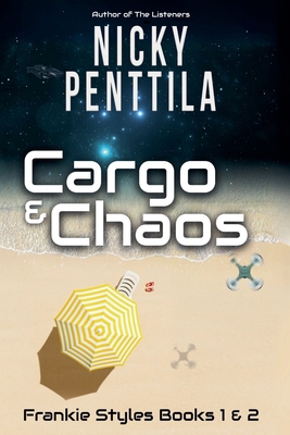 Cargo & Chaos 1943192340 Book Cover
