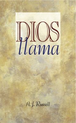 Dios Llama [Spanish] 1593109261 Book Cover