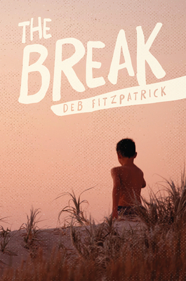 The Break 192208963X Book Cover