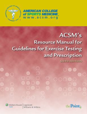 ACSM's Resource Manual for Guidelines for Exerc... B0095HAL30 Book Cover