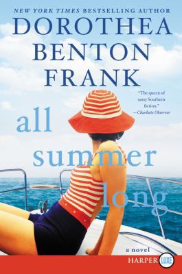 All Summer Long [Large Print] 0062466348 Book Cover