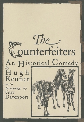 Counterfeiters: An Historical Comedy 1564784169 Book Cover