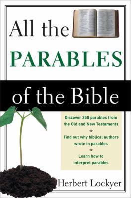 All the Parables of the Bible 0310281113 Book Cover