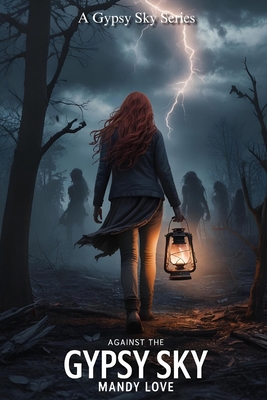 Against the Gypsy Sky Gypsy Sky Series B0FCDWX26T Book Cover