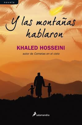 Y las Montanas Hablaron [Spanish] 849838544X Book Cover