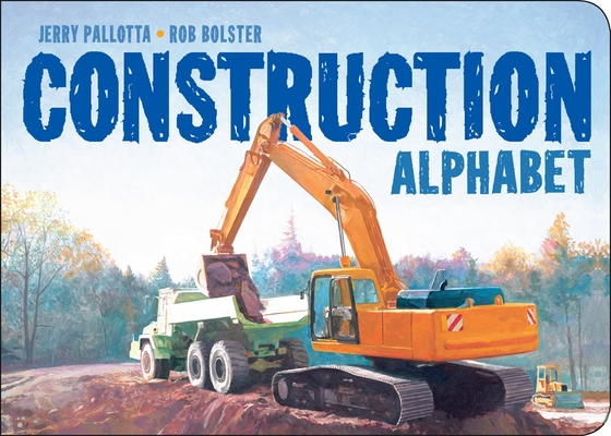 Construction Alphabet [Large Print] 157091799X Book Cover
