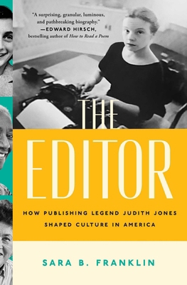 The Editor: How Publishing Legend Judith Jones ... 1982134372 Book Cover