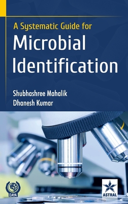 Systematic Guide for Microbial Identification 9390384583 Book Cover