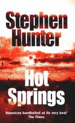 Hot Springs 0099453223 Book Cover