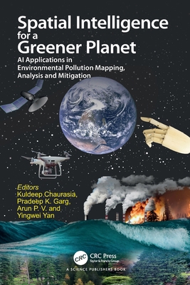 Spatial Intelligence for a Greener Planet: AI A... 1032718285 Book Cover