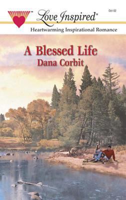 A Blessed Life 1488729867 Book Cover