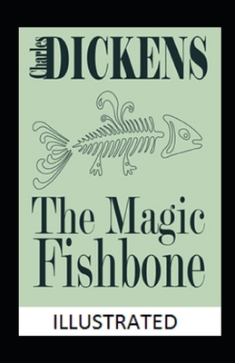 Paperback The Magic Fishbone Illustrated Book