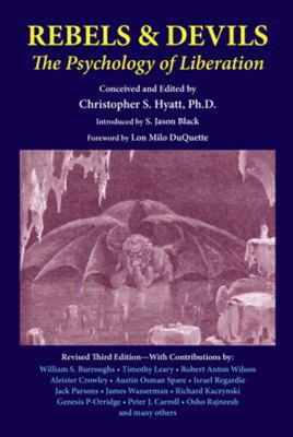 Rebels and Devils: The Psychology of Liberation... 1561841536 Book Cover