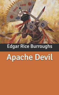 Apache Devil B086FKDJXP Book Cover