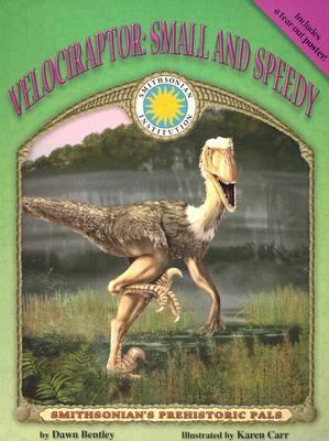 Velociraptor: Small and Speedy [With Tear-Out P... 1592491626 Book Cover