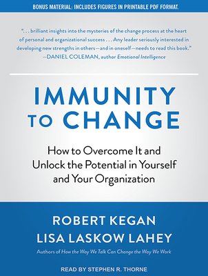 Immunity to Change: How to Overcome It and Unlo... 1515909336 Book Cover