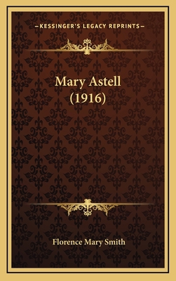 Mary Astell (1916) 1166644596 Book Cover