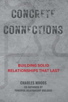 Concrete Connections B0CXMQS9WV Book Cover