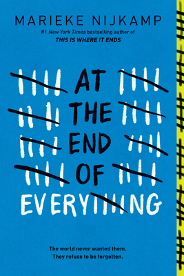 At the End of Everything 146422269X Book Cover