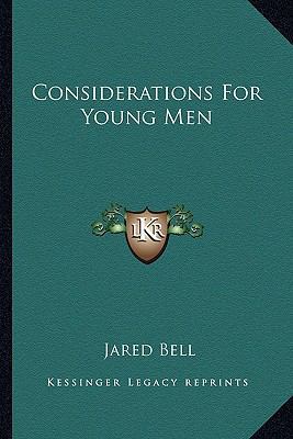 Considerations For Young Men 1163598615 Book Cover