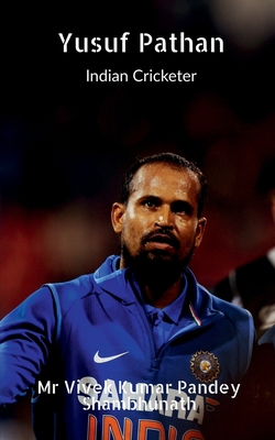 Yusuf Pathan B0BHWXF8NQ Book Cover