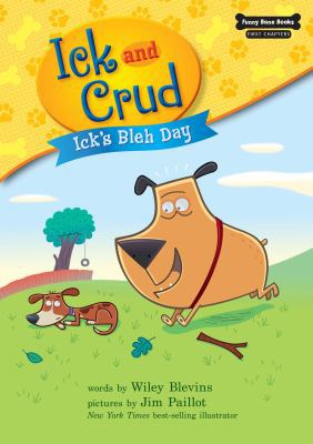 Ick's Bleh Day (Book 1) 1634401883 Book Cover