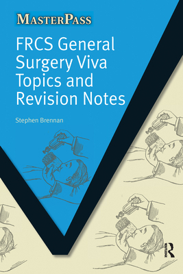 FRCS General Surgery Viva Topics and Revision N... 1846194989 Book Cover